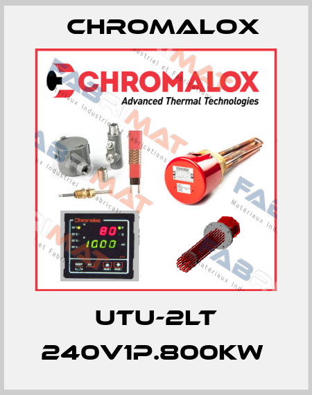 UTU-2LT 240V1P.800KW  Chromalox