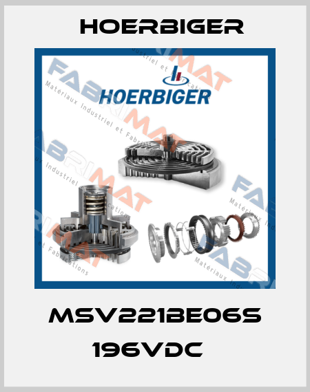 MSV221BE06S 196VDC   Hoerbiger