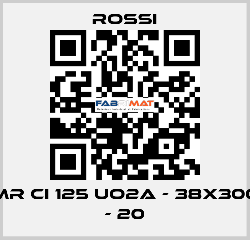 MR CI 125 UO2A - 38x300 - 20 Rossi