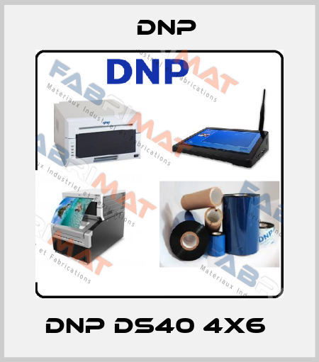 DNP DS40 4x6  DNP