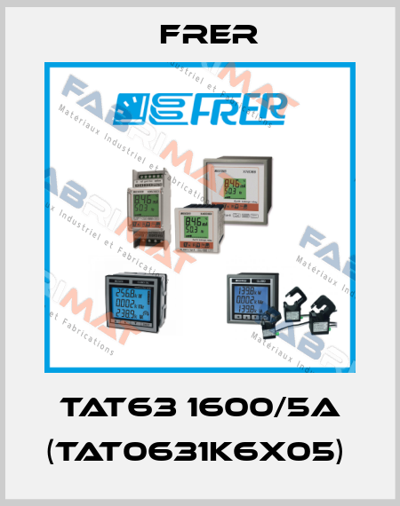 TAT63 1600/5A (TAT0631K6X05)  FRER