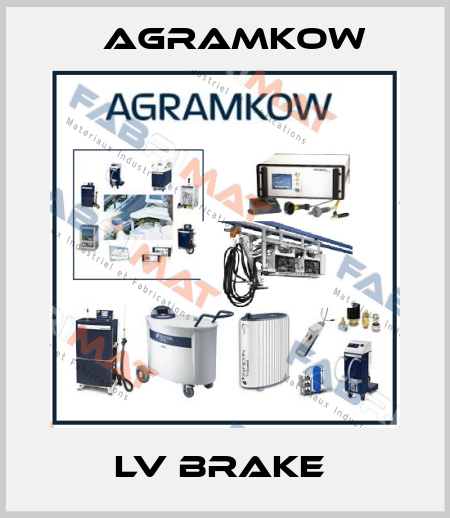 LV BRAKE  Agramkow