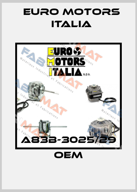 A83B-3025/29 OEM Euro Motors Italia