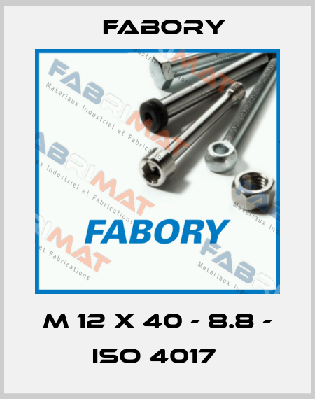 M 12 X 40 - 8.8 - ISO 4017  Fabory