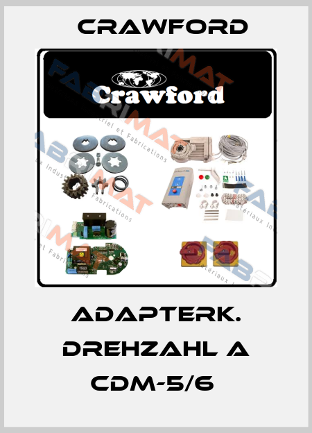Adapterk. Drehzahl A CDM-5/6  Crawford