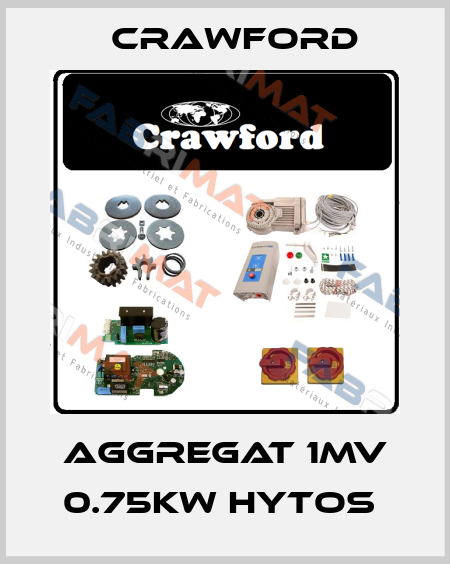 Aggregat 1MV 0.75KW Hytos  Crawford
