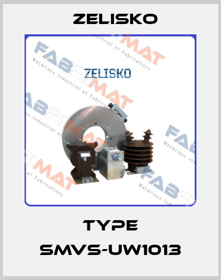 Type SMVS-UW1013 Zelisko
