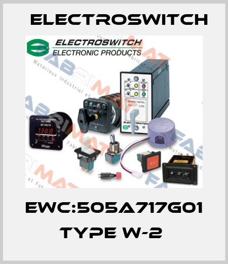 EWC:505A717G01 Type W-2  Electroswitch