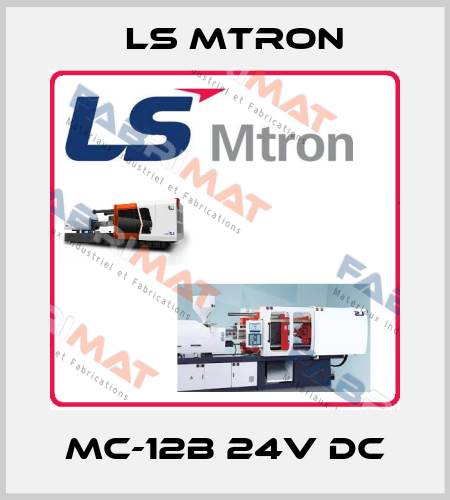 MC-12b 24V DC LS MTRON