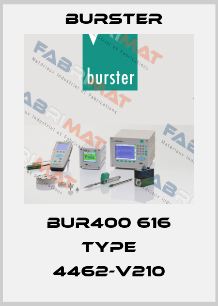 BUR400 616 Type 4462-V210 Burster