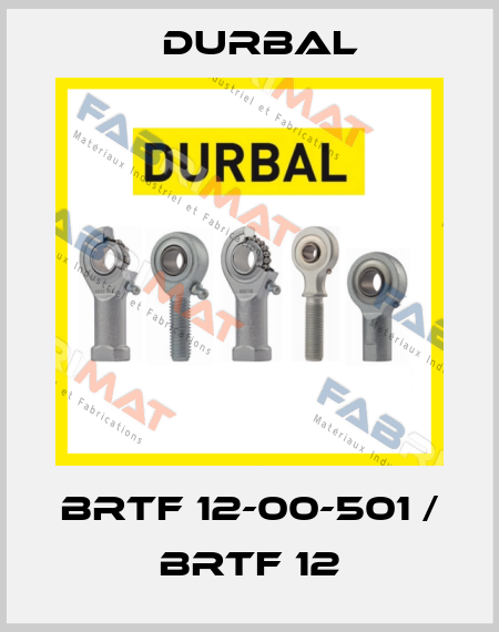 BRTF 12-00-501 / BRTF 12 Durbal