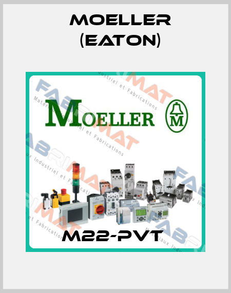 M22-PVT  Moeller (Eaton)