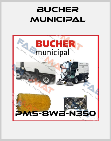 PM5-8WB-N350 Bucher Municipal