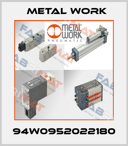 94W0952022180 Metal Work