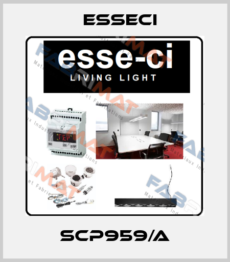 SCP959/A Esseci