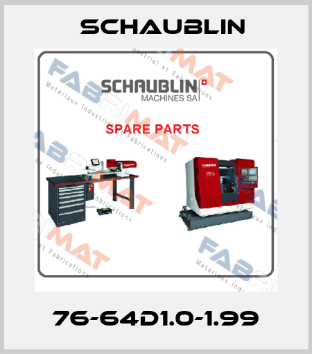 76-64D1.0-1.99 Schaublin