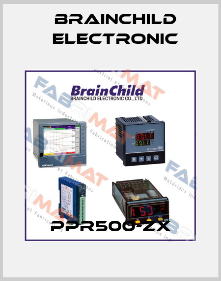 PPR500-ZX Brainchild Electronic