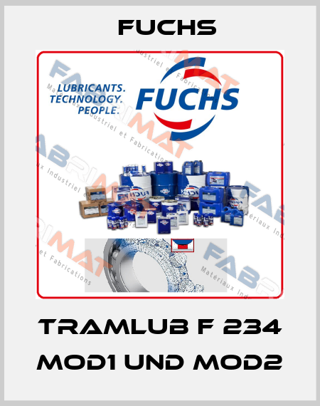 Tramlub F 234 MOD1 und MOD2 Fuchs