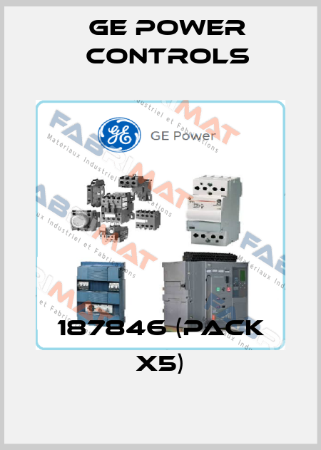 187846 (pack x5) GE Power Controls