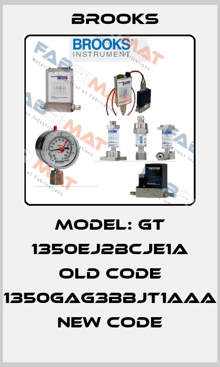 Model: GT 1350EJ2BCJE1A old code 1350GAG3BBJT1AAA new code Brooks