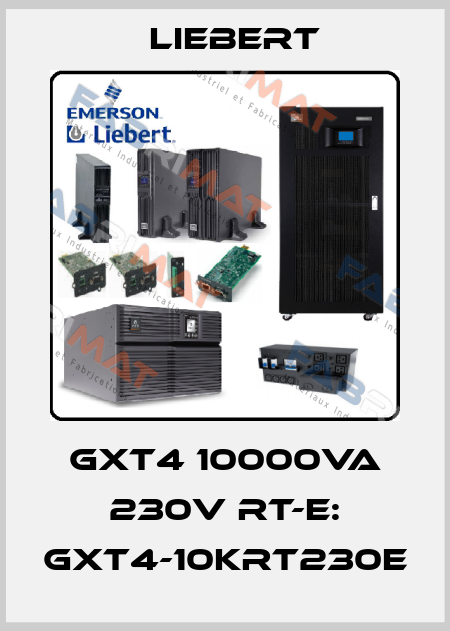 GXT4 10000VA 230V RT-E: GXT4-10KRT230E Liebert