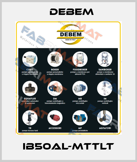 IB50AL-MTTLT Debem
