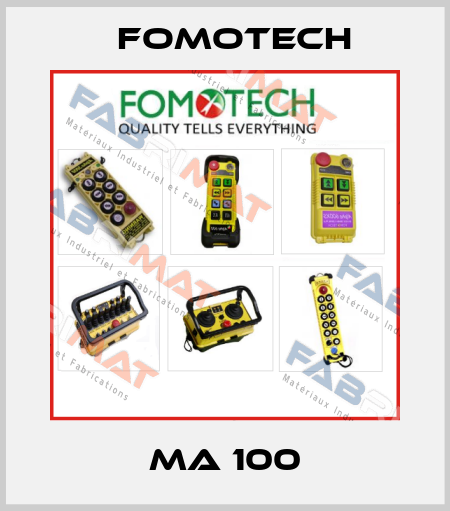 MA 100 Fomotech