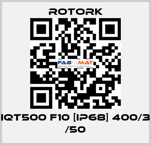 IQT500 F10 [IP68] 400/3 /50 Rotork