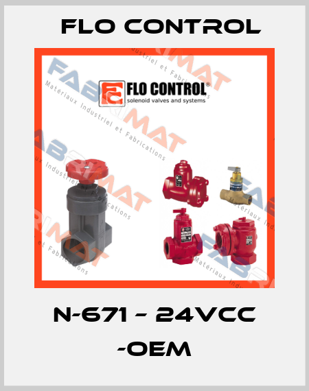 N-671 – 24VCC -OEM Flo Control