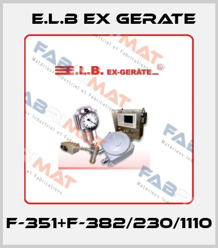 F-351+F-382/230/1110 E.L.B Ex Gerate