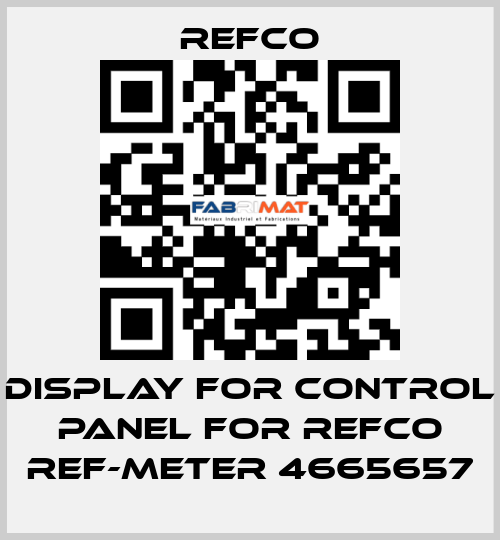 Display for Control panel for Refco ref-meter 4665657 Refco