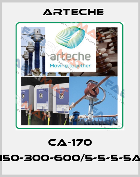 CA-170 150-300-600/5-5-5-5A Arteche