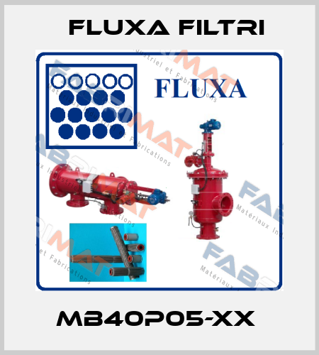 MB40P05-XX  Fluxa Filtri