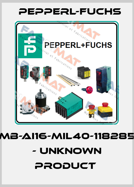 MB-AI16-MIL40-118285 - UNKNOWN PRODUCT  Pepperl-Fuchs