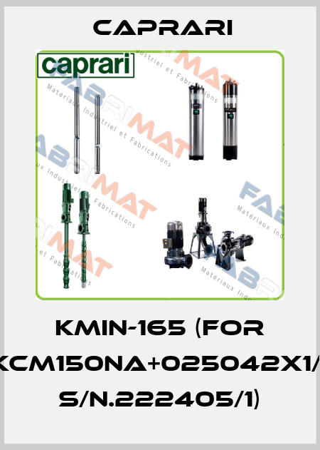 KMIN-165 (for KCM150NA+025042X1/1 s/n.222405/1) CAPRARI 