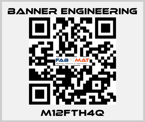 M12FTH4Q Banner Engineering