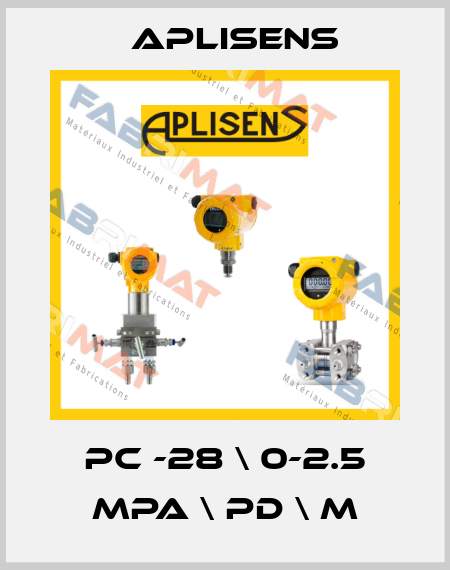 PC -28 \ 0-2.5 MPa \ PD \ M Aplisens