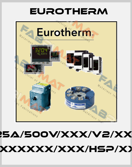 EPACK-1PH/25A/500V/XXX/V2/XXX/XXX/TCP/ XXX/XXXXX/XXXXXX/XXX/HSP/XXXXXX////////// Eurotherm