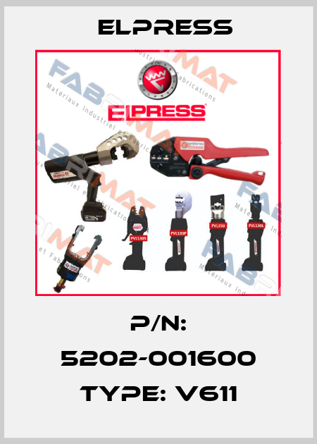 P/N: 5202-001600 Type: V611 Elpress