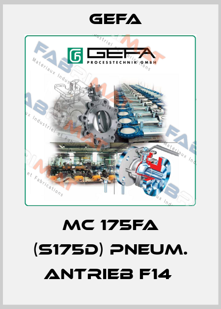 MC 175FA (S175D) PNEUM. ANTRIEB F14  Gefa