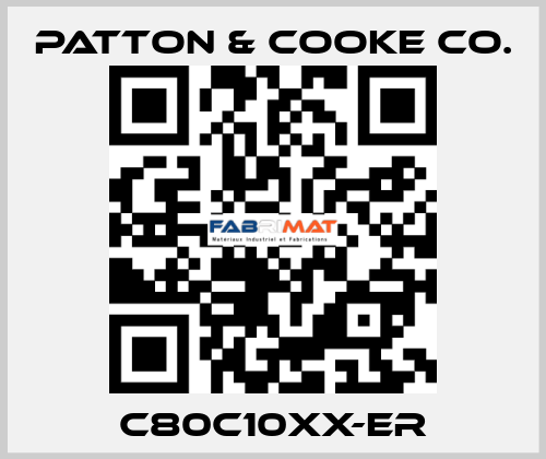 C80C10XX-ER Patton & Cooke Co.
