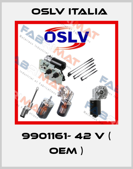 9901161- 42 V ( OEM ) OSLV Italia