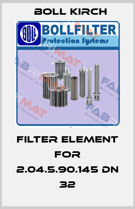 filter element for 2.04.5.90.145 DN 32 Boll Kirch