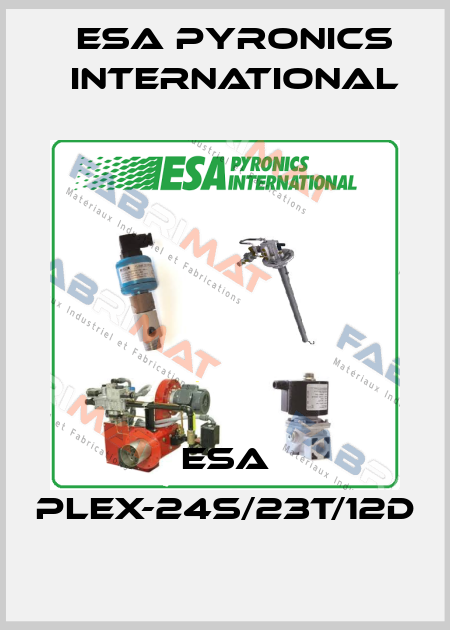 ESA PLEX-24S/23T/12D ESA Pyronics International