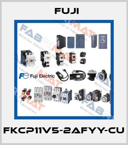 FKCP11V5-2AFYY-CU Fuji