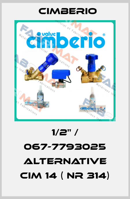 1/2" / 067-7793025 alternative Cim 14 ( Nr 314) Cimberio