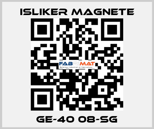 GE-40 08-SG ISLIKER MAGNETE