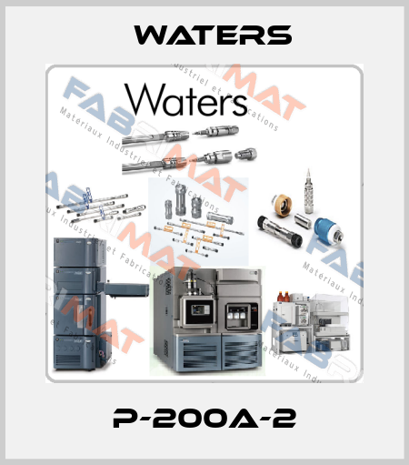 P-200A-2 Waters
