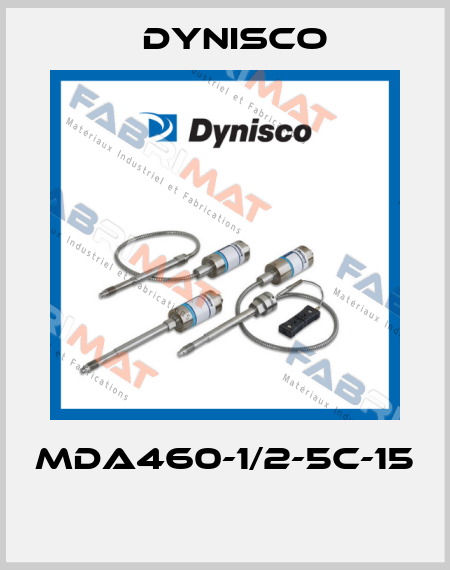 MDA460-1/2-5C-15  Dynisco