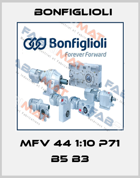 MFV 44 1:10 P71 B5 B3 Bonfiglioli